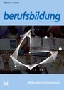 berufsbildung 163 - 01/2017 - Zeitschrift für Praxis und Theorie in Betrieb und Schule